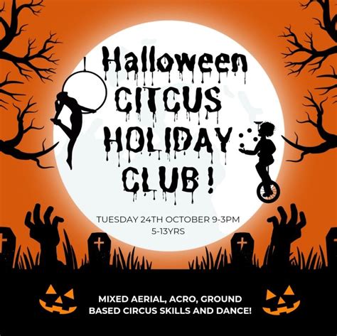 CIRCUS HALLOWEEN HOLIDAY CLUB! , FMC Circus Arts WSM, Weston-super-mare ...