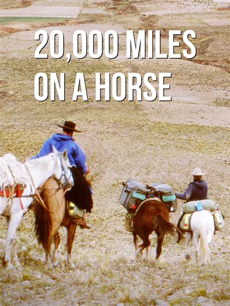 Prime Video: 20,000 Miles on a Horse