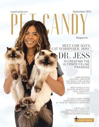 Pet Candy Magazine, September 2024: Meet Chicago's Cat Whisperer, Dr ...