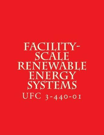Buy Facility-Scale Renewable Energy Systems: Unified Facility Criteria ...