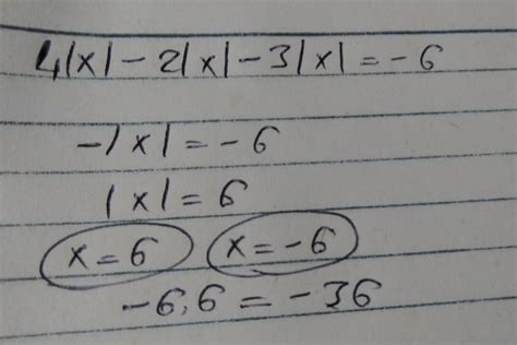 |-4x|-2|x|-|-3x|=-6 olduğuna göre, x'in alabileceği farklı değerler çar ...