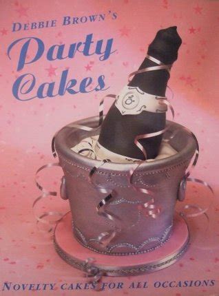 Party Cakes : Debbie Brown