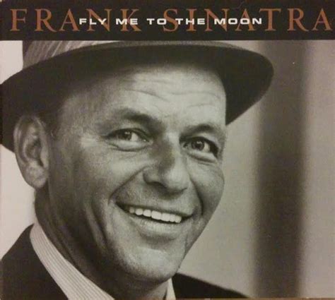 Frank Sinatra – Fly Me To The Moon (2005, CD) - Discogs