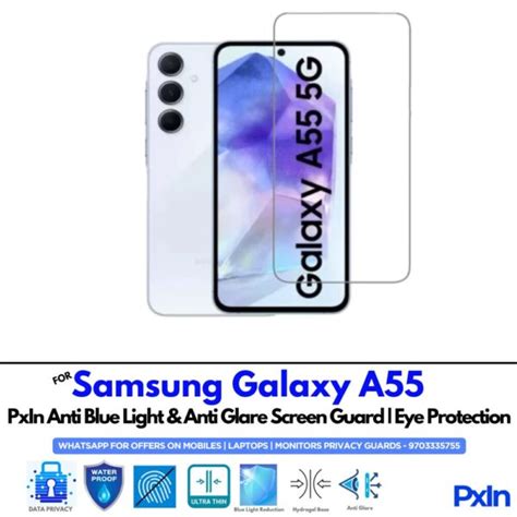 Anti Blue Light and Anti Glare Screen Guard for Samsung Galaxy A55 ...
