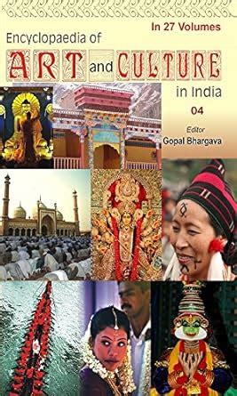 Encyclopaedia of Art And Culture In India (Orissa) 19th Volume : Ed ...