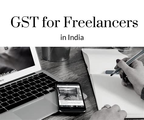The Simplest Guide to GST for Freelancers in India - Write Freelance