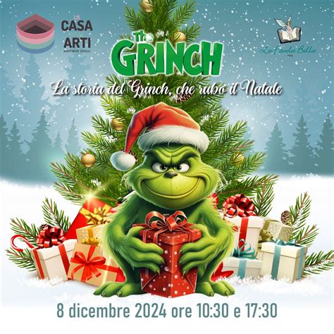 LA STORIA DEL GRINCH CHE RUBO IL NATALE, Auditorium Cerulli la Casa ...