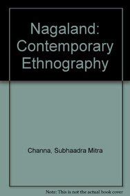Buy Nagaland: Contemporary Ethnography Book Online at Low Prices in ...