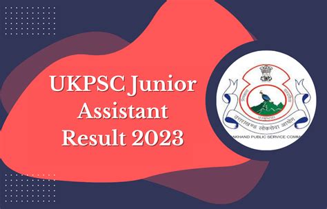 UKPSC Junior Assistant Result 2023, Check Direct Result Link