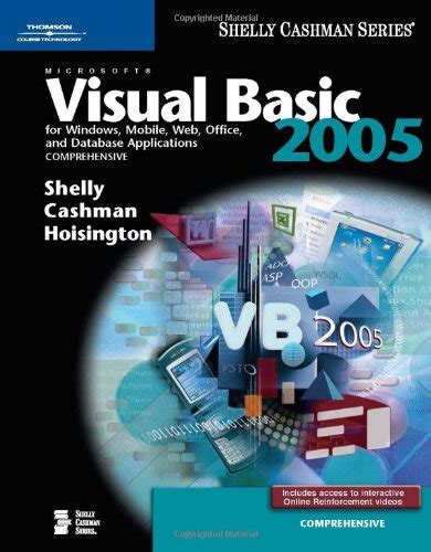Microsoft Visual Basic 2005: For Windows, Mobile, Web, Office, And ...