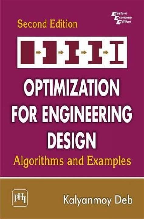 Buy OPTIMIZATION FOR ENGINEERING DESIGN: ALGORITHMS AND EXAMPLES Book ...