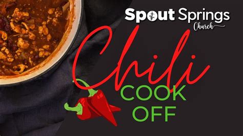 Spout Springs Church First Wednesday Chili Cook Off, Spout Springs ...