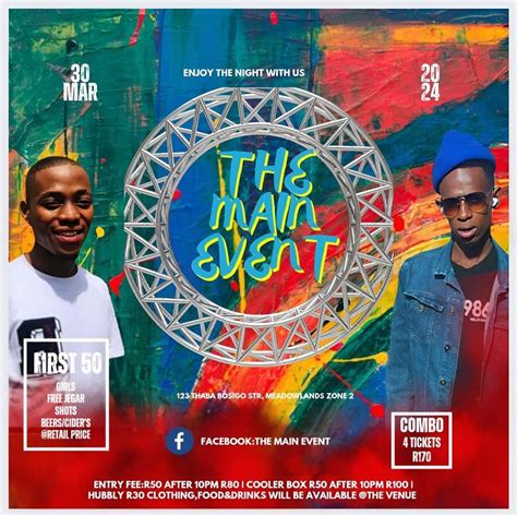 The main event, Thababosigo Sreet Zone 2, Soweto, 30 March 2024 | AllEvents