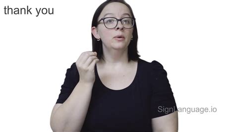 thank you in ASL - Example # 3 - American Sign Language