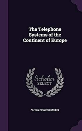 Buy The Telephone Systems of the Continent of Europe Book Online at Low ...