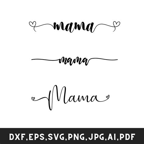 Mama Svg, Mama Cursive Png, Mama Dxf, Mama Cut File, Mommy Svg, Mother ...