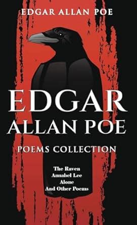 Buy Edgar Allan Poe Poems Collection: The Raven, Annabel Lee, Alone and ...