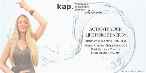 KAP Kundalini Activation Process with Susana, Form + Flow Queensbridge ...