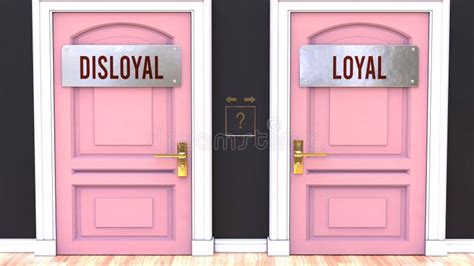 Disloyal or Loyal - Making a Choice Stock Illustration - Illustration ...