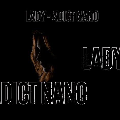 LADY - MODJO - ADICT NANO EDIT | ADICT NANO