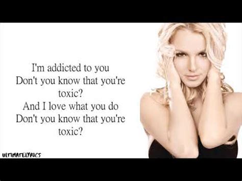 Britney Spears - Toxic (Lyrics) - YouTube