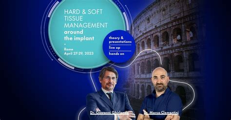 ROME-Hard & Soft Tissue Management Around the Implant, Fiume Hotel Rome ...