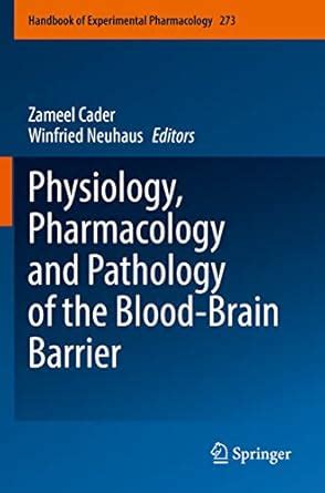 Buy Physiology, Pharmacology and Pathology of the Blood-Brain Barrier ...