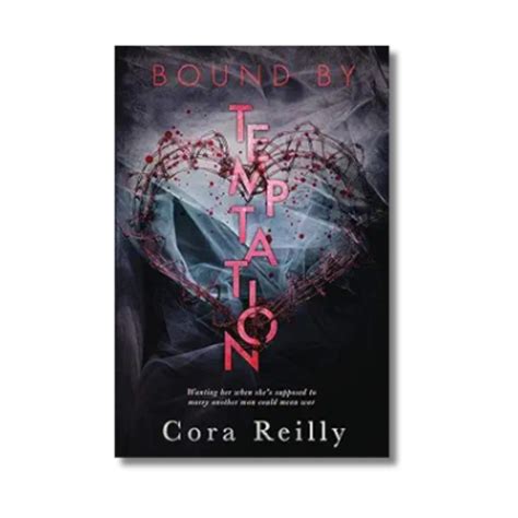 Bound by Temptation: Born in Blood Mafia Chronicles Series #4 By Cora ...