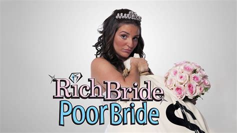 Watch Rich Bride Poor Bride 的图像结果