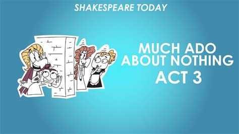 Much Ado About Nothing Plot Summary - Shakespeare Today Series
