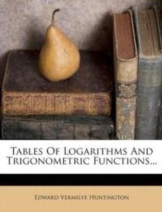 Tables of Logarithms and Trigonometric Functions...: Buy Tables of ...