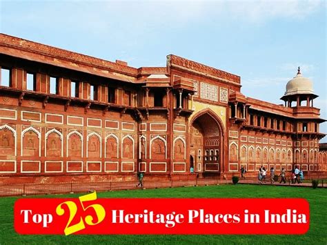 Top 25 Heritage Places in India - Hello Travel Buzz