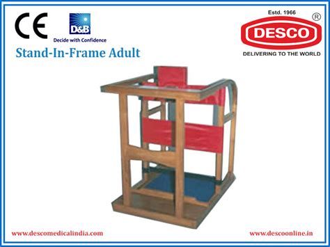 Stand-In-Frame | Manufacturer and Exporter India | DESCO