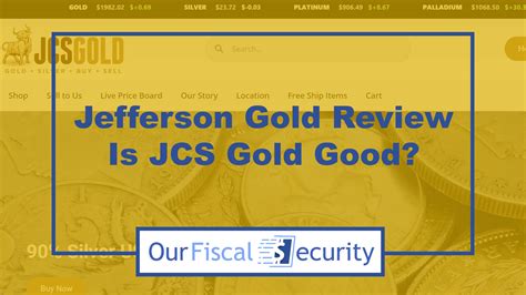 Jefferson Coin (JCS) Gold Reviews - Is This Company Legit?