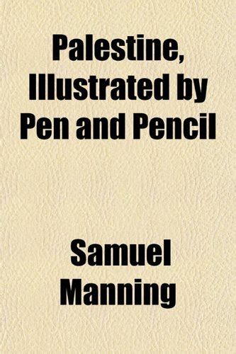 Palestine, Illustrated by Pen and Pencil : Amazon.in: Books