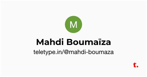 Mahdi Boumaïza — Teletype