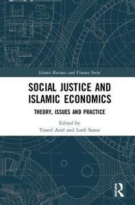 Social Justice and Islamic Economics: Buy Social Justice and Islamic ...