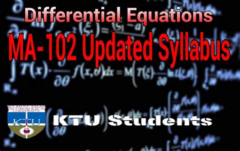 MA-102 Differential Equations Updated Syllabus | KTU Students ...