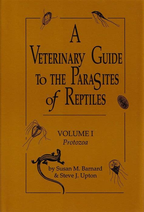 Buy A Veterinary Guide to the Parasites of Reptiles v. 1; Protozoa: 001 ...