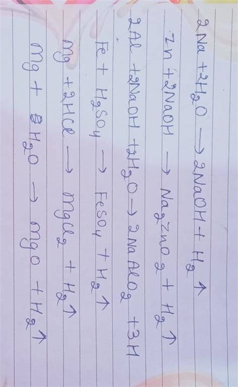 Na+H2O--->NaOH+_______ Zn+NaOH---->_____+_____ Al+NaOH+H2O ...
