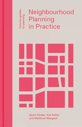 Buy Neighbourhood Planning in Practice (Concise Guides to Planning ...