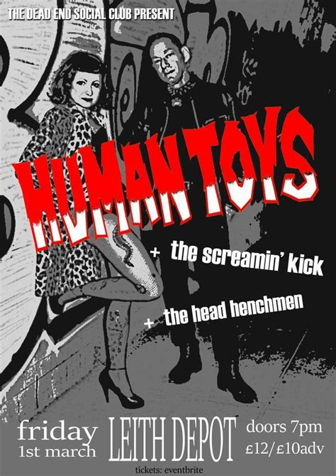 HUMAN TOYS + The Screamin Kick + The Head Henchmen, Leith Depot ...