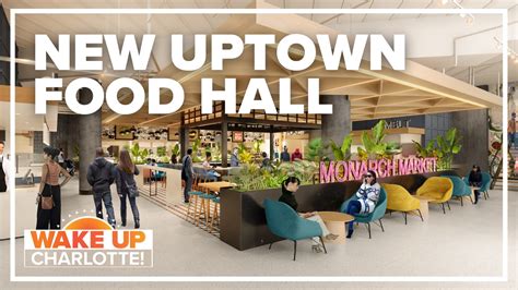 New food hall coming to Uptown Charlotte | wcnc.com