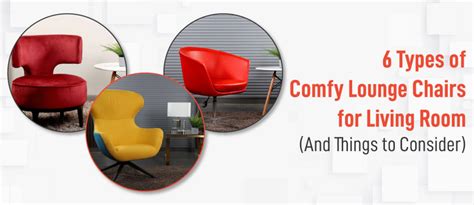 6 Types of Comfy Lounge Chairs for Living Room (And Things to Consider)