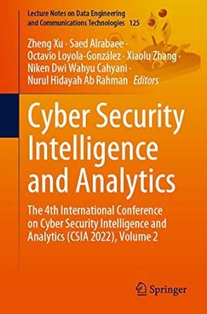 Buy Cyber Security Intelligence and Analytics: The 4th International ...