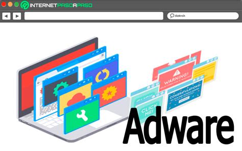 Adware What is it, what is it for and how do these types of programs work?