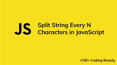 Split String into Characters JavaScript 的图像结果