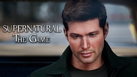 ИГРА ПО ЛЕГЕНДАРНОМУ СЕРИАЛУ ВЫШЛА | Supernatural The Game - YouTube
