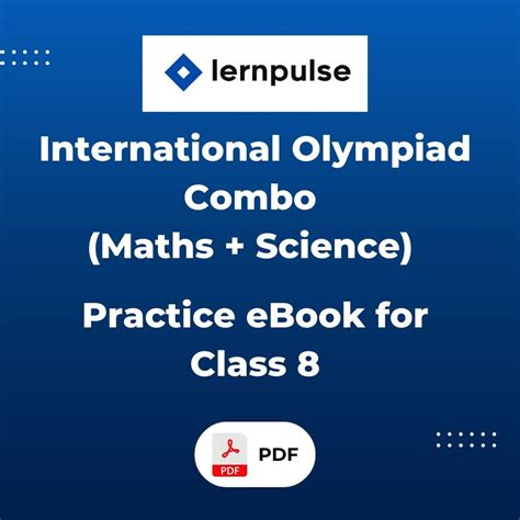 International Olympiad Combo (Maths + Science) Practice eBook for Clas ...