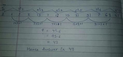 3, 1, 7, 3, 13, 7, 21, 15, 31, 31, ?, 63, 57 a)41 b)39 c)38 d)43Correct ...